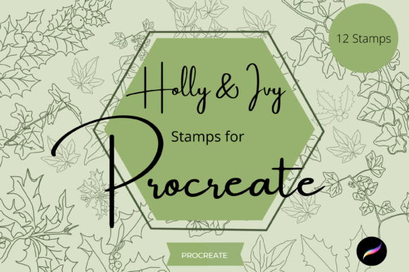 Holly Ivy Procreate Stamps X 12: Essential Brushes for Festive Design